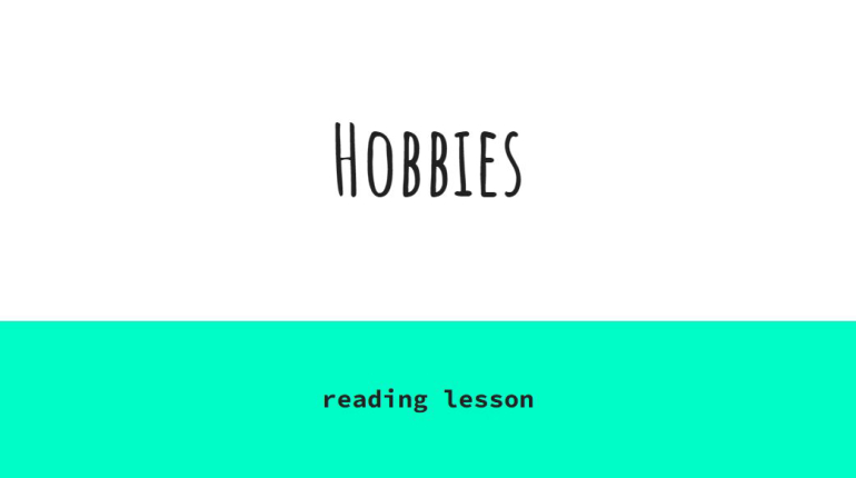 Hobbies